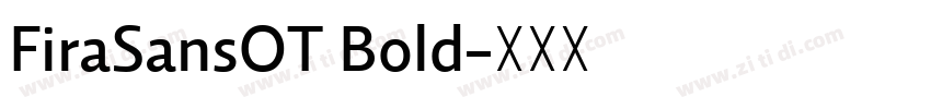 FiraSansOT Bold字体转换